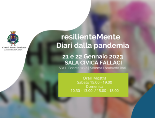 resilienteMente – Diari dalla Pandemia in mostra a Somma Lombardo